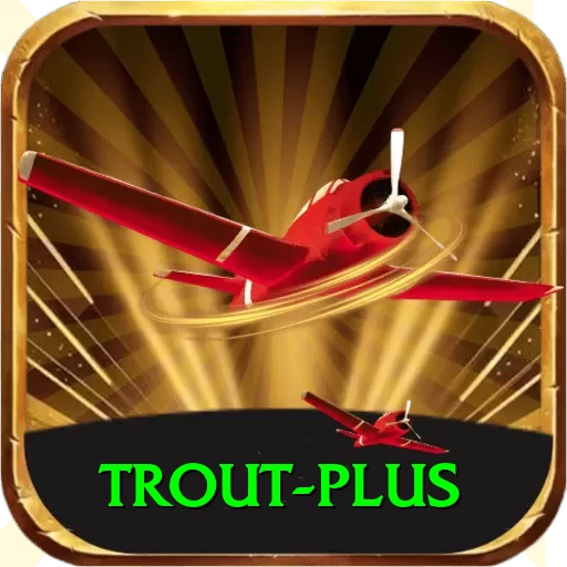 trout Royal - Daily Bonus - 2